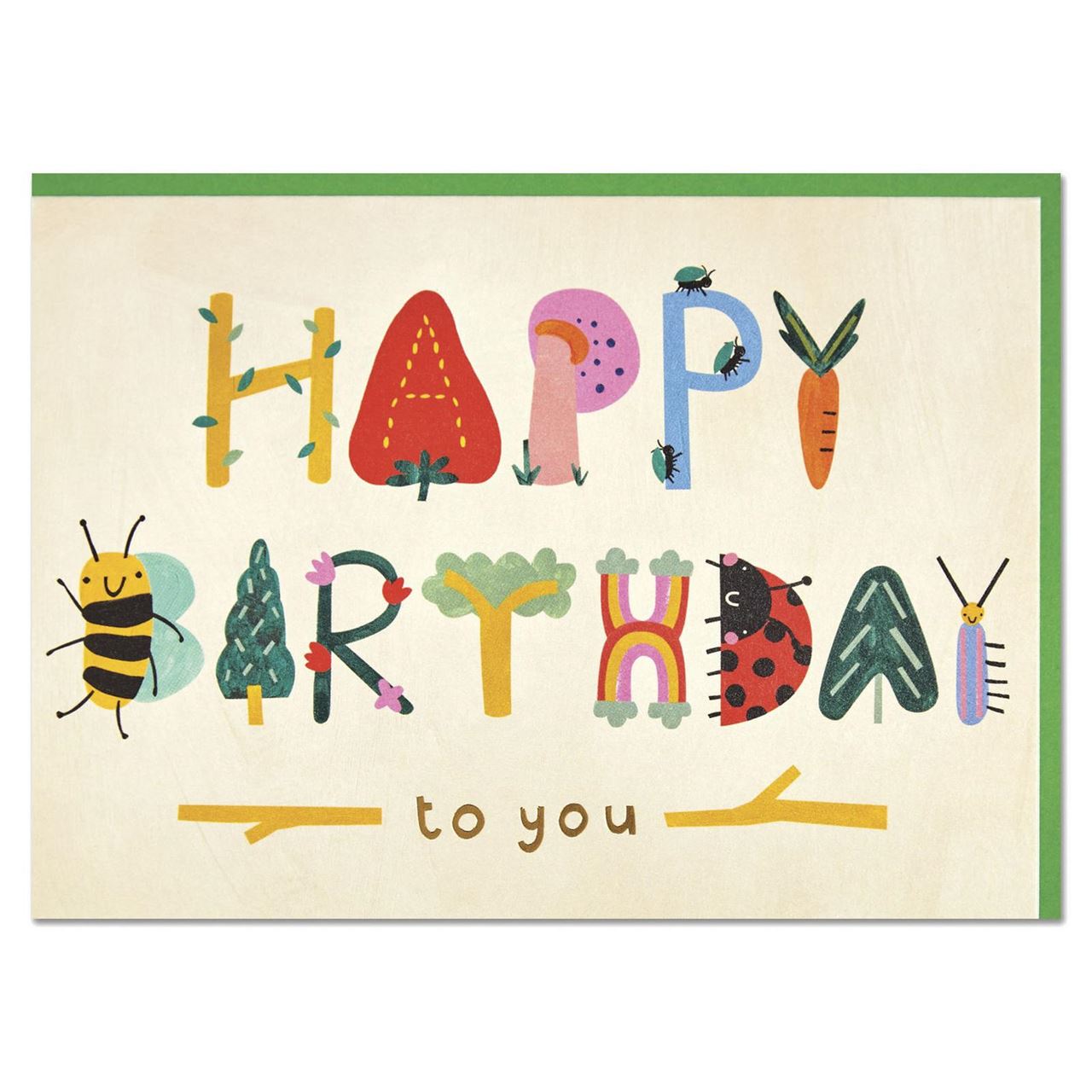 Greeting Card - Happy Birthday To You - Cute Bugs - Isabel Harris