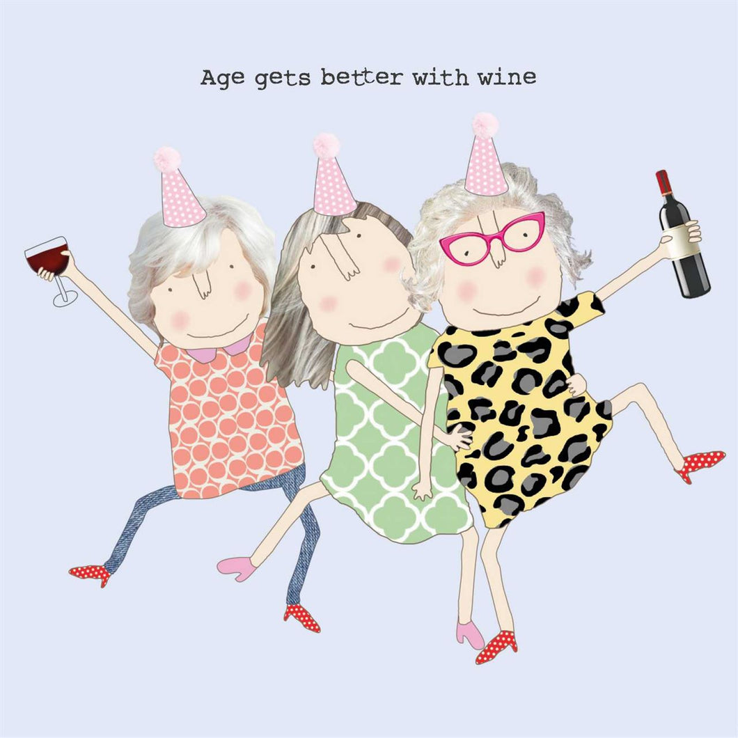 Greeting Card - Age Gets Better With Wine - Isabel Harris